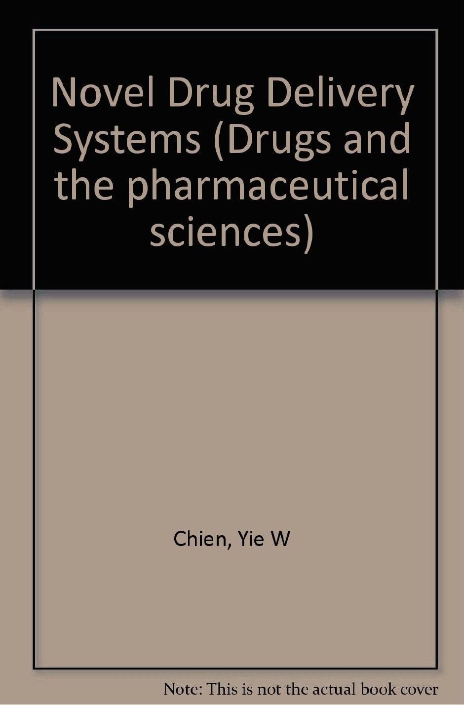 Novel Drug Delivery Systems ( PDFDrive ) by Unknown