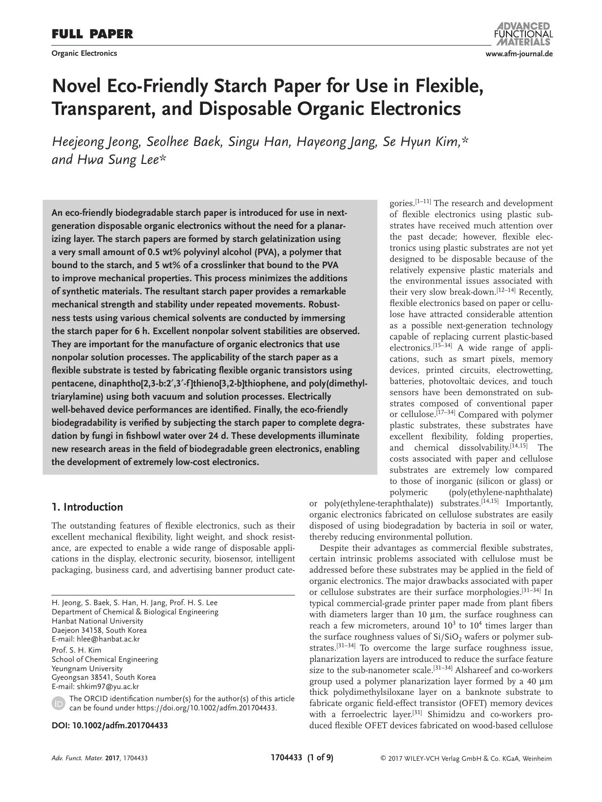 Novel Eco&#x02010;Friendly Starch Paper for Use in Flexible, Transparent, and Disposable Organic Electronics by Unknown