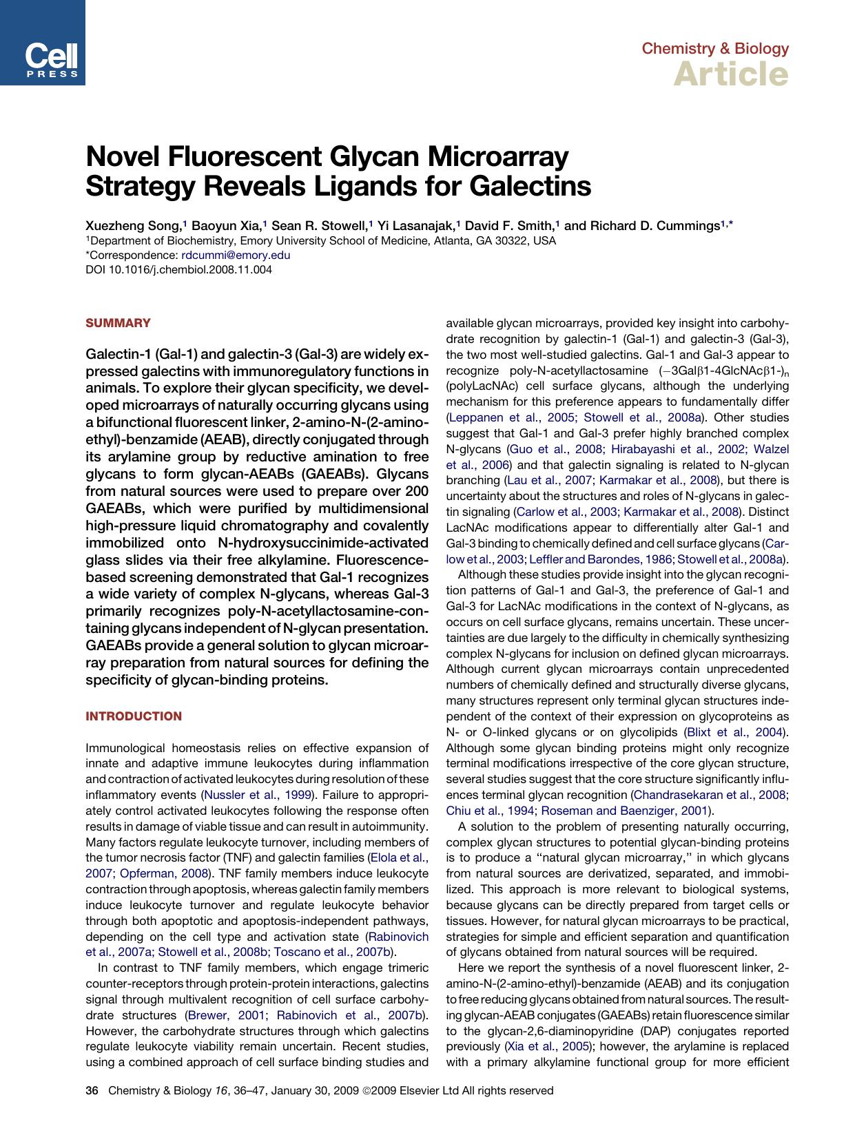 Novel Fluorescent Glycan Microarray Strategy Reveals Ligands for Galectins by Xuezheng Song; Baoyun Xia; Sean R. Stowell; Yi Lasanajak; David F. Smith; Richard D. Cummings