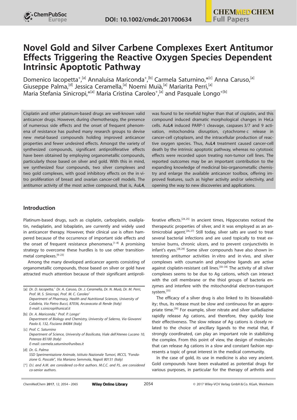 Novel Gold and Silver Carbene Complexes Exert Antitumor Effects Triggering the Reactive Oxygen Species Dependent Intrinsic Apoptotic Pathway by Unknown