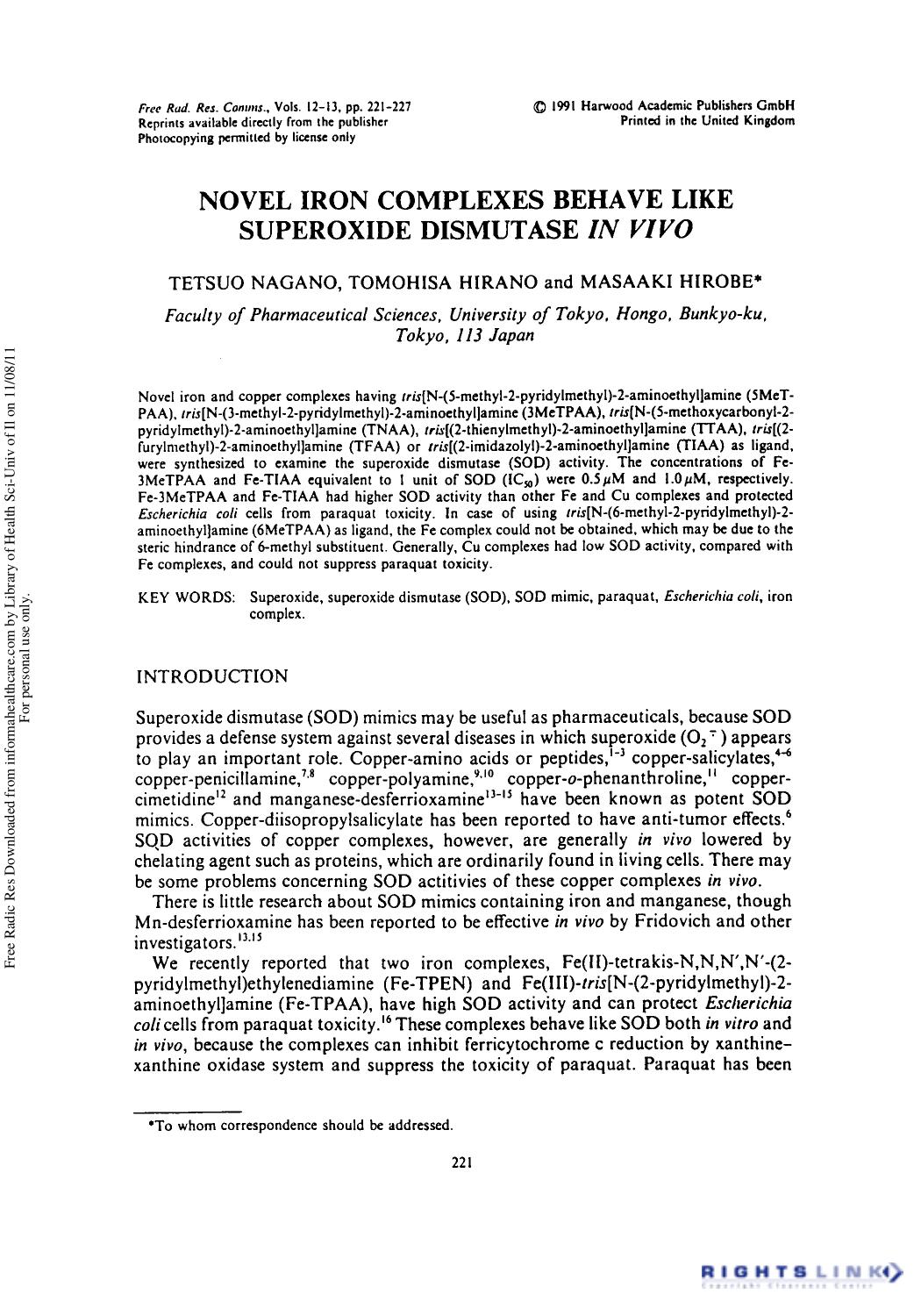 Novel Iron Complexes Behave Like Superoxide Dismutase In Vivo by Tetsuo Nagano1 Tomohisa Hirano1 & Masaaki Hirobe1