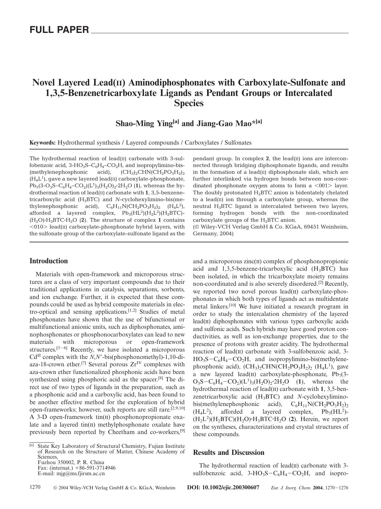 Novel Layered Lead(II) Aminodiphosphonates with Carboxylate-Sulfonate and 1,3,5-Benzenetricarboxylate Ligands as Pendant Groups or Intercalated Species by Unknown