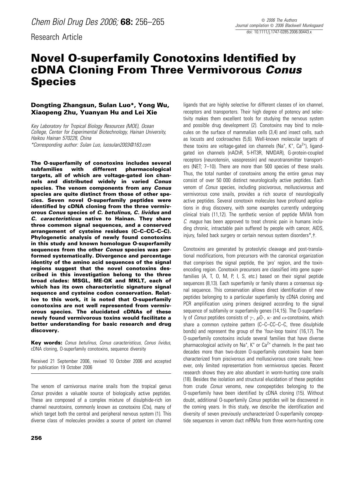 Novel O-superfamily Conotoxins Identified by cDNA Cloning From Three Vermivorous Conus Species by unknow