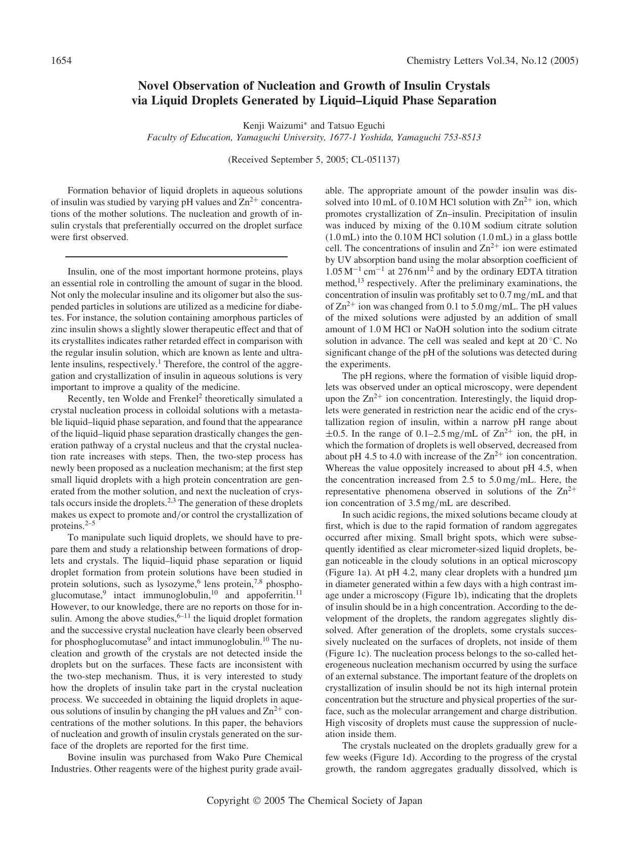 Novel Observation of Nucleation and Growth of Insulin Crystals via Liquid Droplets Generated by Liquid--Liquid Phase Separation by Kenji Waizumi and Tatsuo Eguchi
