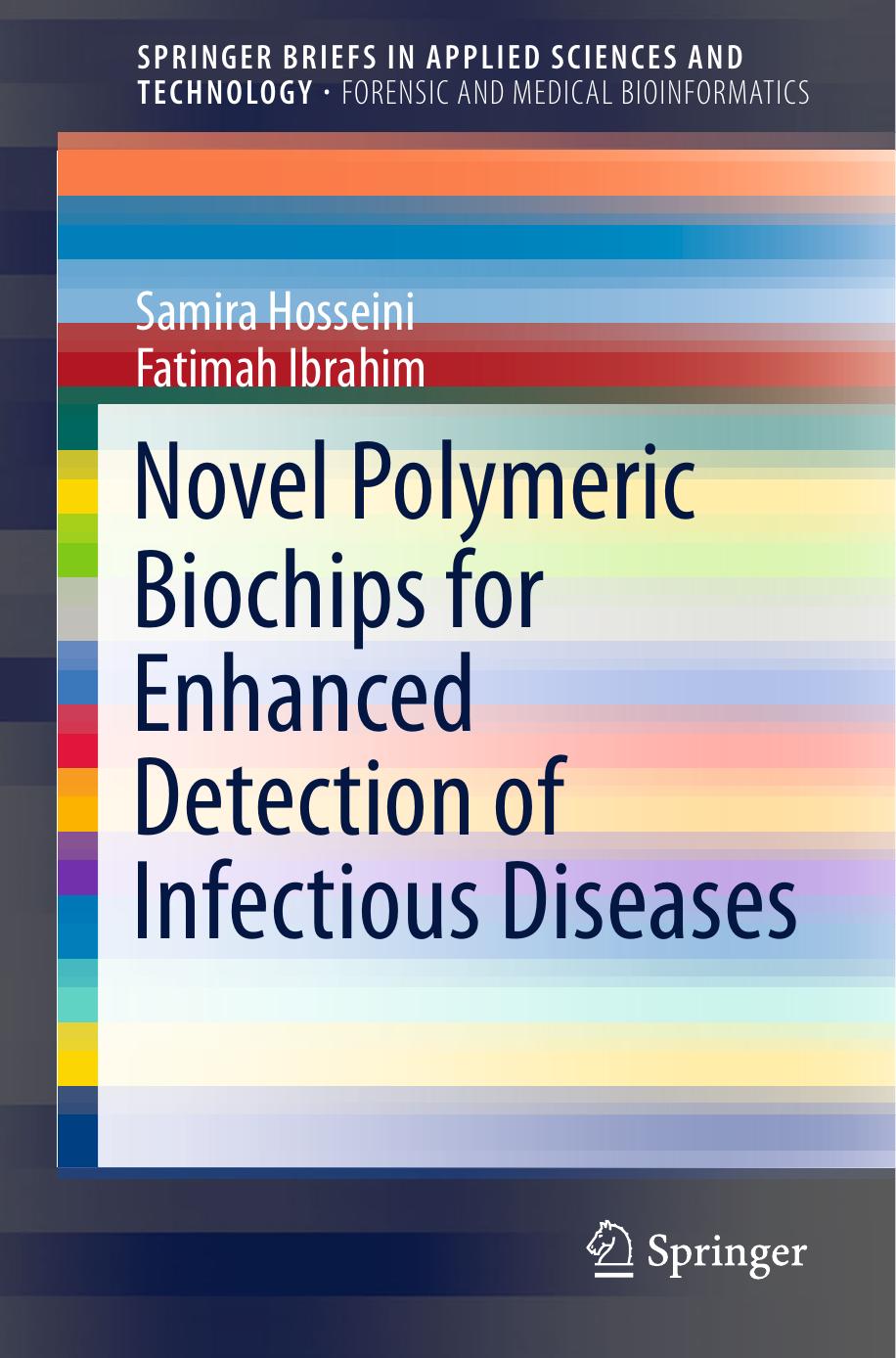 Novel Polymeric Biochips for Enhanced Detection of Infectious Diseases (2016) by Unknown