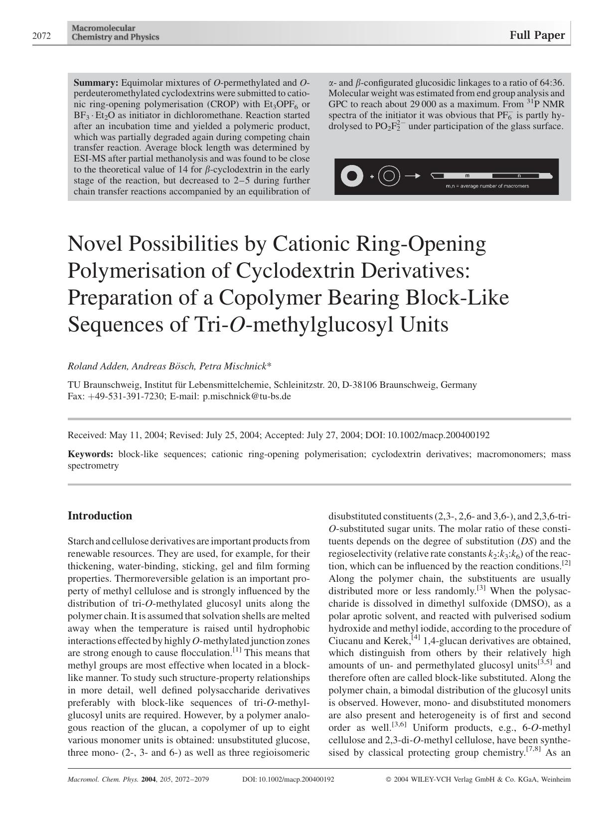 Novel Possibilities by Cationic Ring-Opening Polymerisation of Cyclodextrin Derivatives: Preparation of a Copolymer Bearing Block-Like Sequences of Tri-O-methylglucosyl Units by unknow