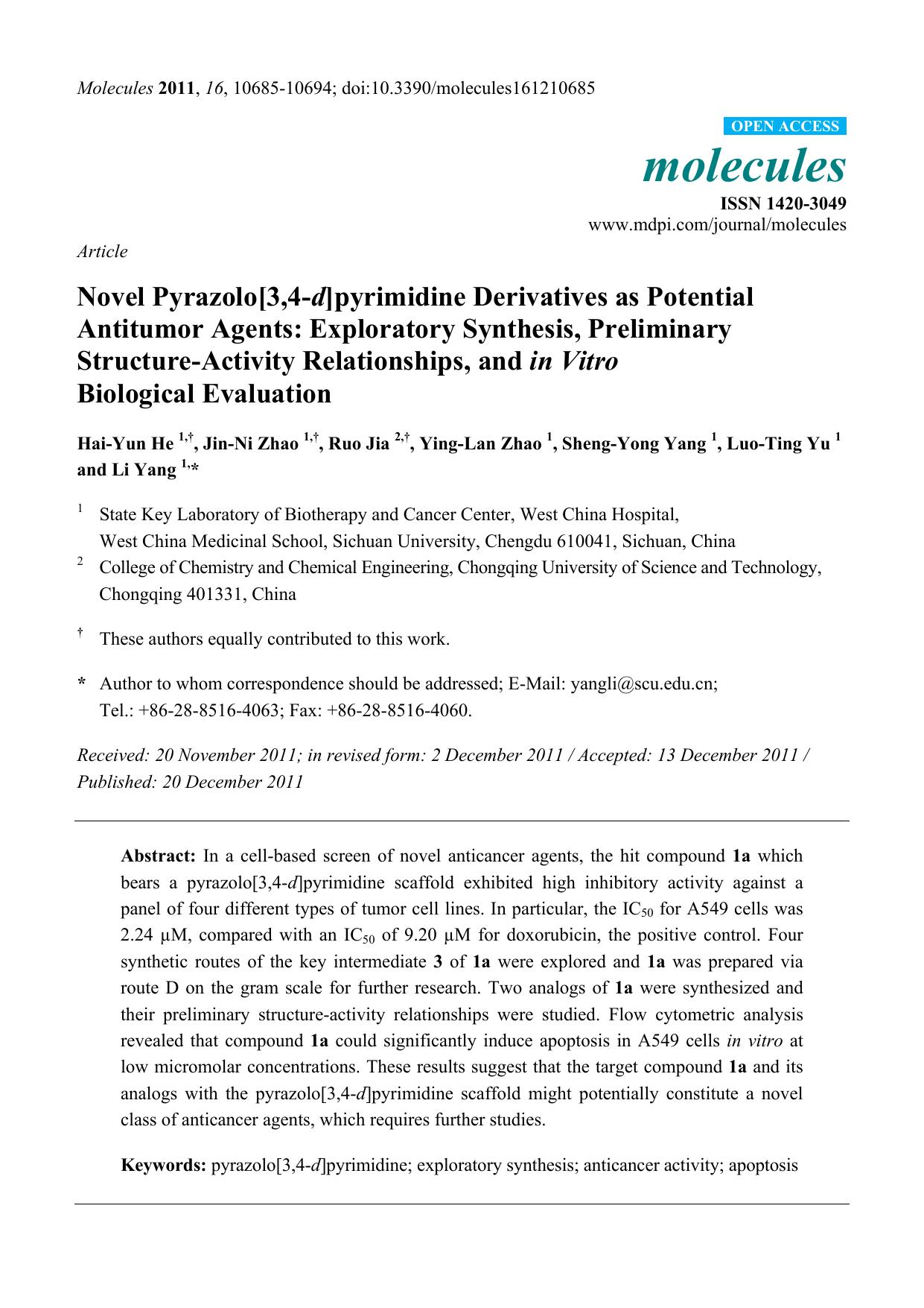 Novel Pyrazolo[3,4-d]pyrimidine Derivatives as Potential Antitumor Agents: Exploratory Synthesis, Preliminary Structure-Activity Relationships, and in Vitro Biological Evaluation by Hai-Yun He & Jin-Ni Zhao & Ruo Jia & Ying-Lan Zhao & Sheng-Yong Yang & Luo-Ting Yu and Li Yang