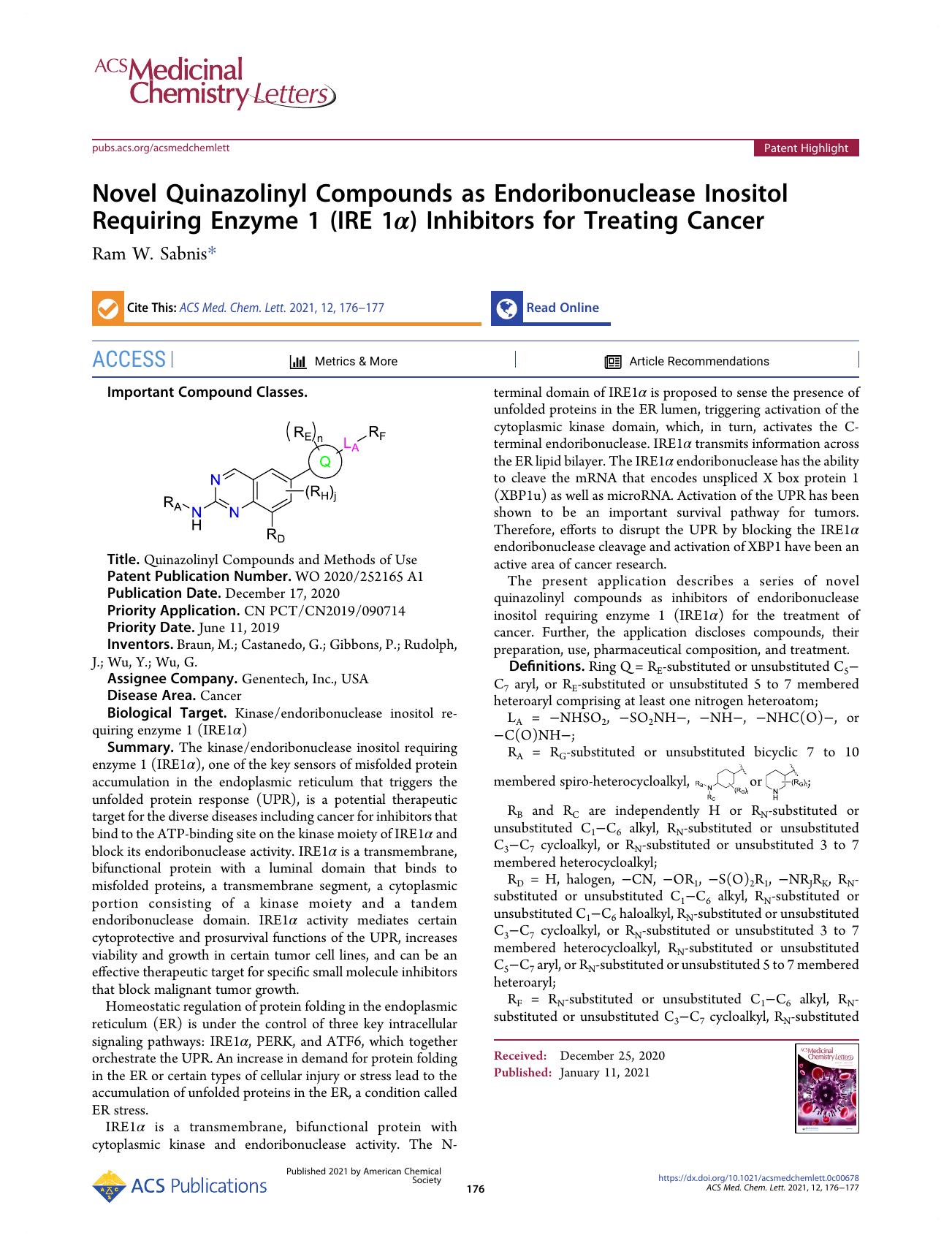 Novel Quinazolinyl Compounds as Endoribonuclease Inositol Requiring Enzyme 1 (IRE 1Î±) Inhibitors for Treating Cancer by Ram W. Sabnis