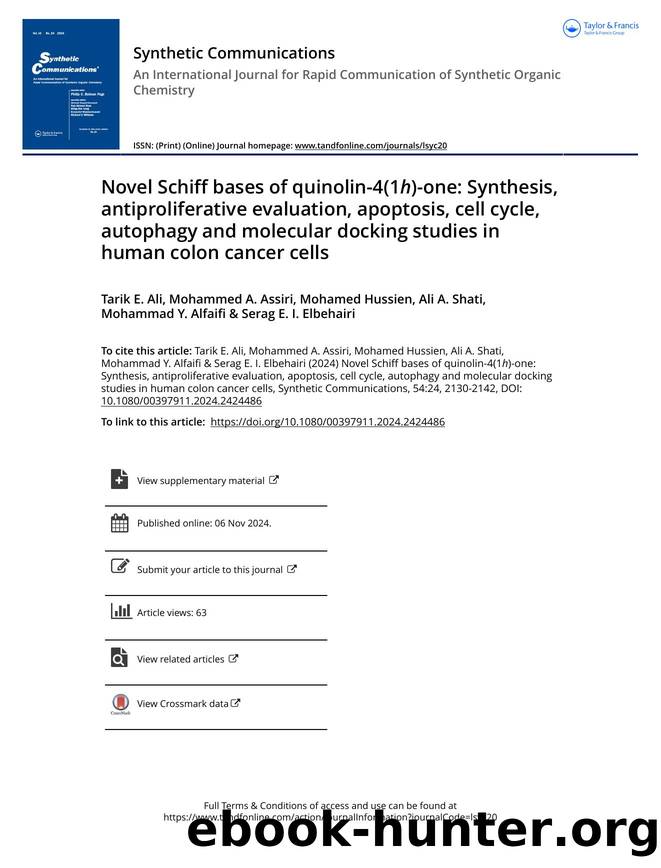 Novel Schiff bases of quinolin-4(1h)-one: Synthesis, antiproliferative evaluation, apoptosis, cell cycle, autophagy and molecular docking studies in human colon cancer cells by unknow