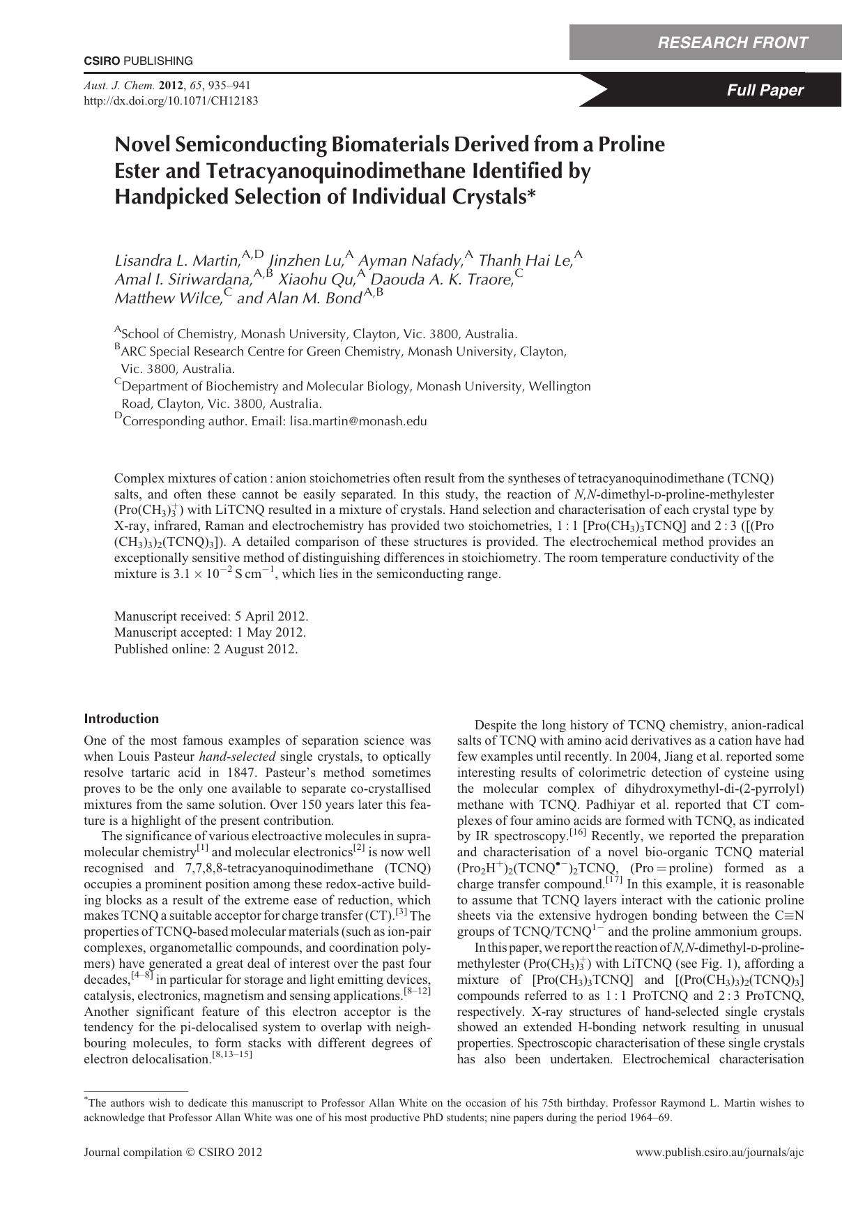 Novel Semiconducting Biomaterials Derived from a Proline Ester and Tetracyanoquinodimethane Identified by Handpicked Selection of Individual Crystals* by L. L. Martin et al