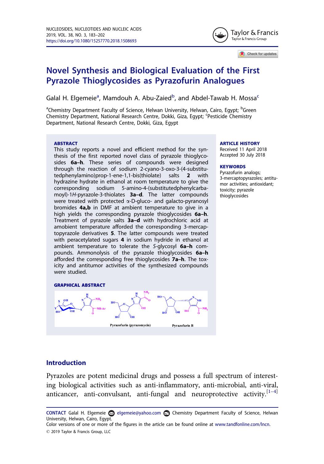Novel Synthesis and Biological Evaluation of the First Pyrazole Thioglycosides as Pyrazofurin Analogues by Elgemeie Galal H. & Abu-Zaied Mamdouh A. & Mossa Abdel-Tawab H
