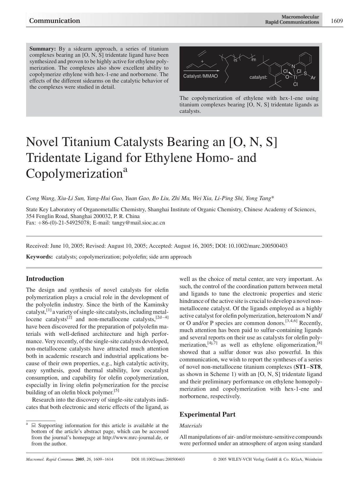 Novel Titanium Catalysts Bearing an [O, N, S] Tridentate Ligand for Ethylene Homo- and Copolymerization by Unknown