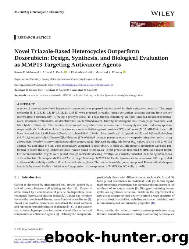 Novel TriazoleâBased Heterocycles Outperform Doxorubicin: Design, Synthesis and Biological Evaluation as MMP13âTargeting Anticancer Agents by Unknown