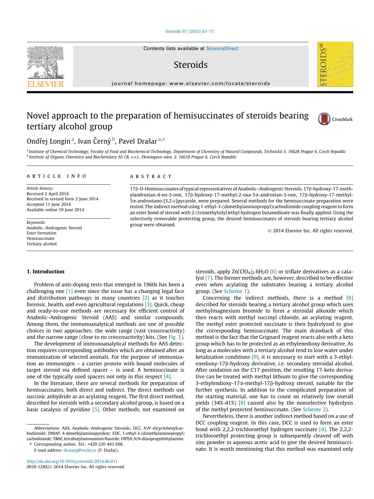 Novel approach to the preparation of hemisuccinates of steroids bearing tertiary alcohol group by OndÅ™ej Longin & Ivan Černý & Pavel Drašar
