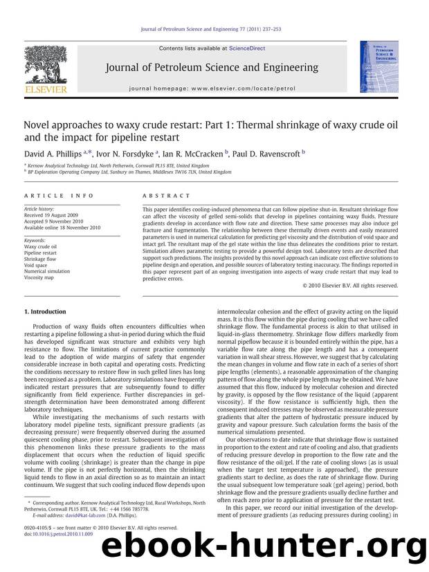 Novel approaches to waxy crude restart: Part 1: Thermal shrinkage of waxy crude oil and the impact for pipeline restart by David A. Phillips & Ivor N. Forsdyke & Ian R. McCracken & Paul D. Ravenscroft