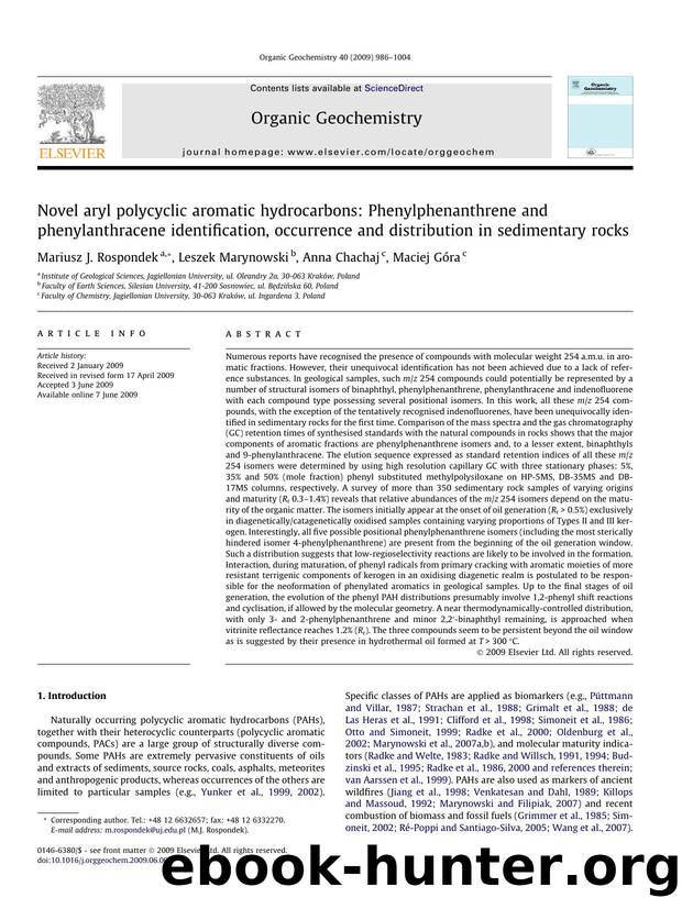 Novel aryl polycyclic aromatic hydrocarbons: Phenylphenanthrene and phenylanthracene identification, occurrence and distribution in sedimentary rocks by Mariusz J. Rospondek; Leszek Marynowski; Anna Chachaj; Maciej Góra