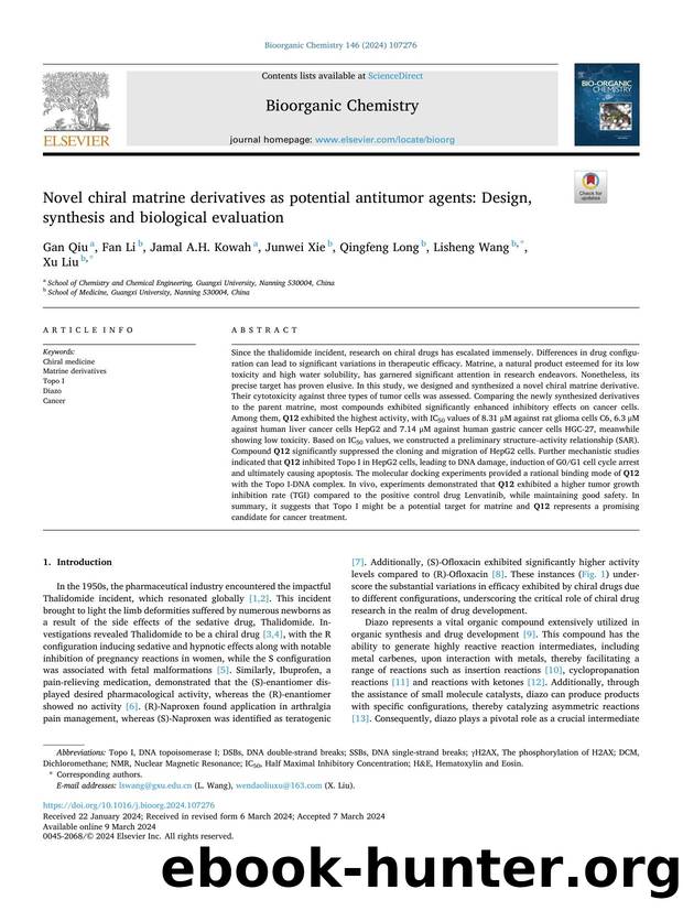 Novel chiral matrine derivatives as potential antitumor agents: Design, synthesis and biological evaluation by Gan Qiu & Fan Li & Jamal A.H. Kowah & Junwei Xie & Qingfeng Long & Lisheng Wang & Xu Liu