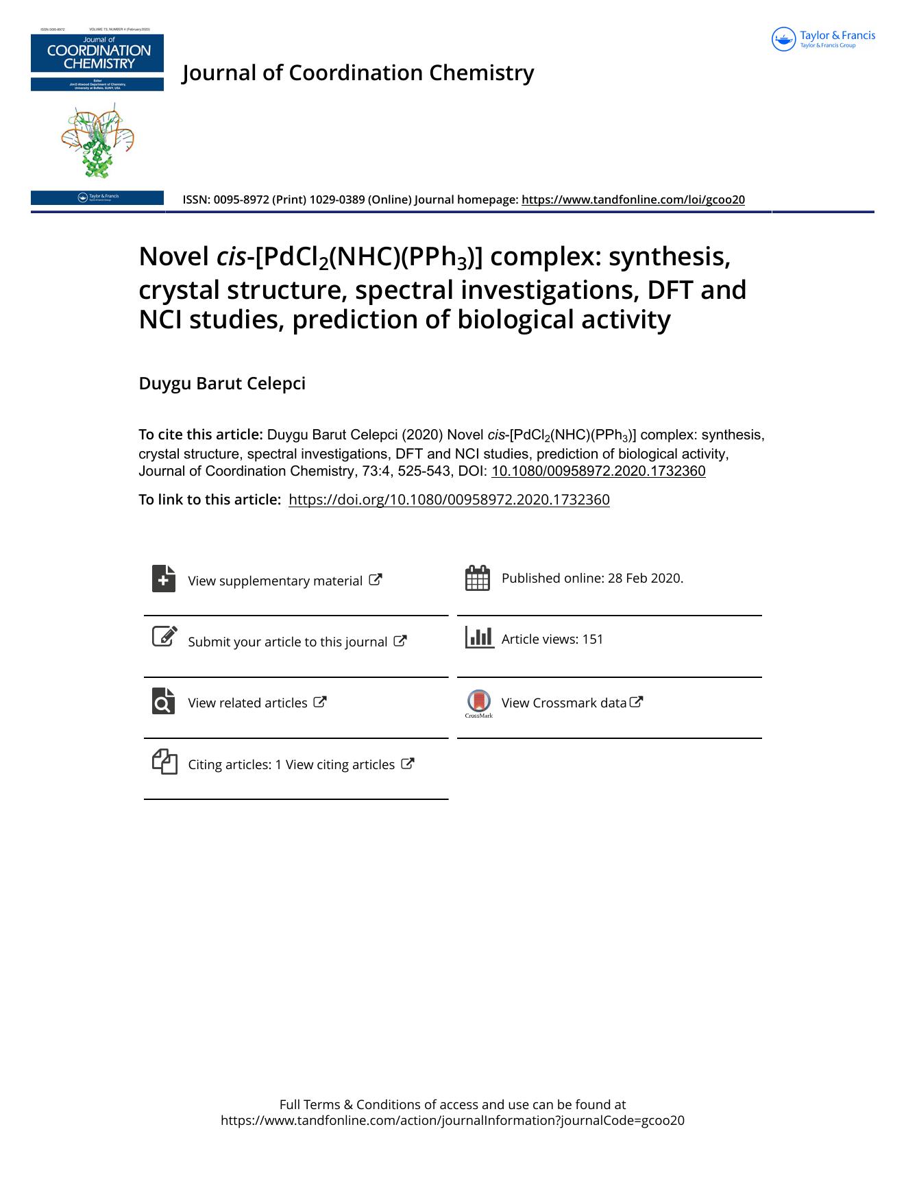 Novel cis-[PdCl2(NHC)(PPh3)] complex: synthesis, crystal structure, spectral investigations, DFT and NCI studies, prediction of biological activity by Celepci Duygu Barut