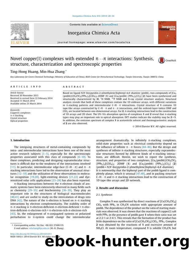 Novel copper(I) complexes with extended Ãâ¬Ã¢â¹Â¯Ãâ¬ interactions: Synthesis, structure, characterization and spectroscopic properties by Ting-Hong Huang & Min-Hua Zhang