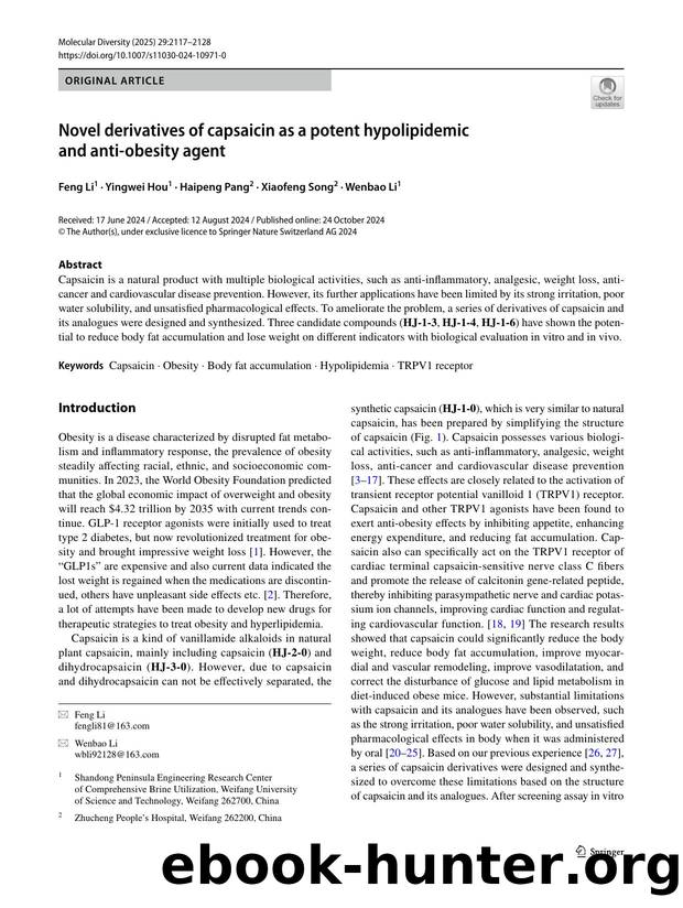 Novel derivatives of capsaicin as a potent hypolipidemic and anti-obesity agent by Feng Li & Yingwei Hou & Haipeng Pang & Xiaofeng Song & Wenbao Li