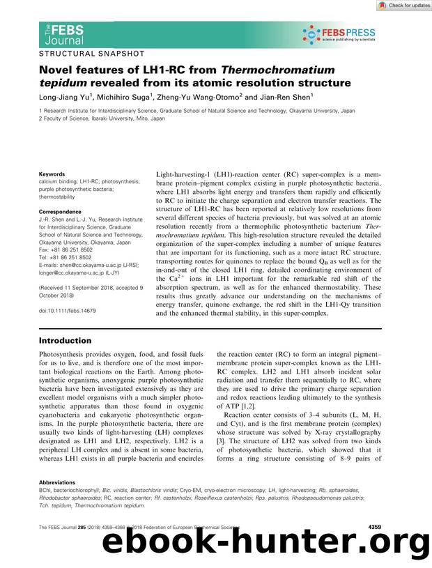 Novel features of LH1âRC from Thermochromatium tepidum revealed from its atomic resolution structure by Unknown