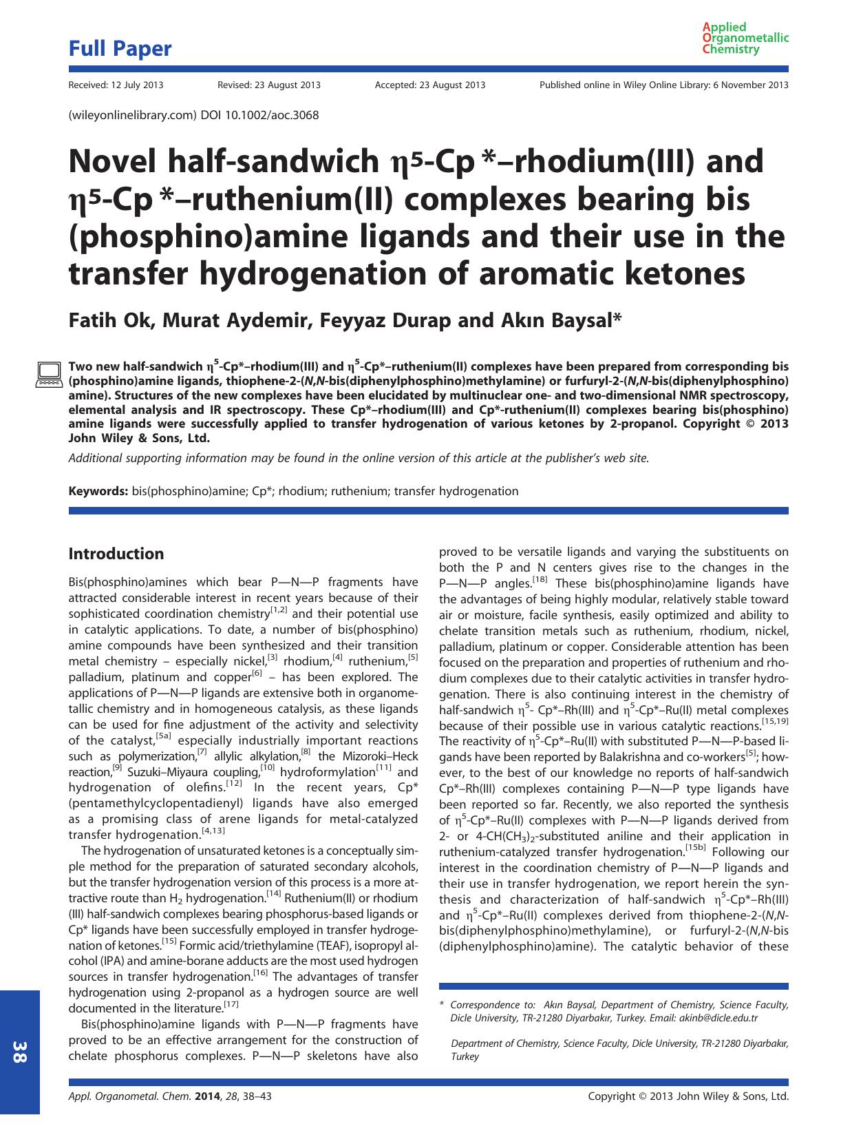 Novel half-sandwich 5-Cp*rhodium(III) and 5-Cp*ruthenium(II) complexes bearing bis(phosphino)amine ligands and their use in the transfer hydrogenation of aromatic ketones by Unknown
