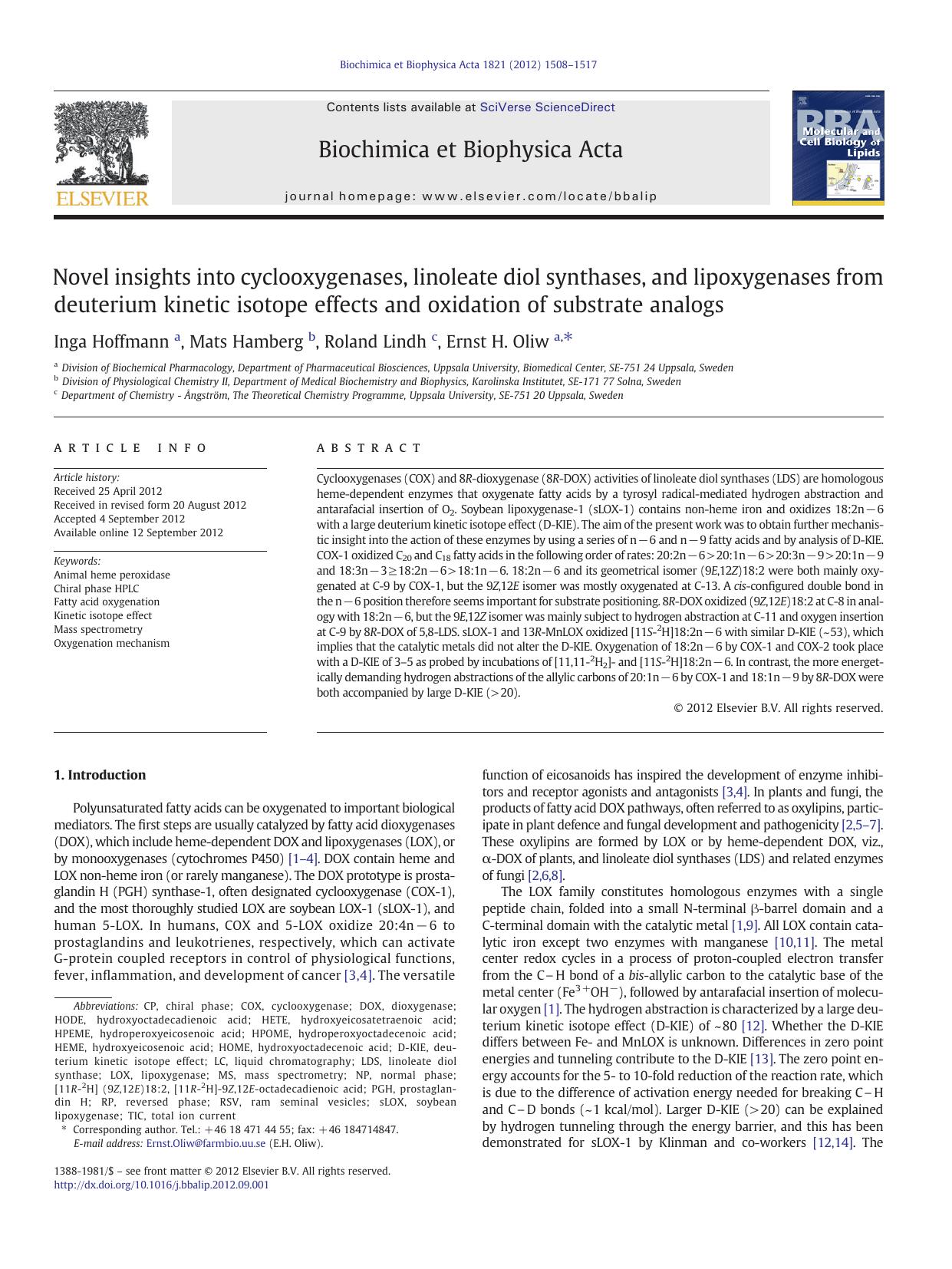 Novel insights into cyclooxygenases, linoleate diol synthases, and lipoxygenases from deuterium kinetic isotope effects and oxidation of substrate analogs by Inga Hoffmann & Mats Hamberg & Roland Lindh & Ernst H. Oliw