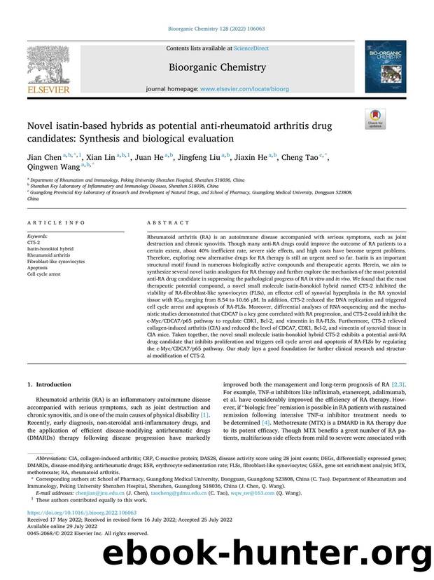 Novel isatin-based hybrids as potential anti-rheumatoid arthritis drug candidates: Synthesis and biological evaluation by Jian Chen & Xian Lin & Juan He & Jingfeng Liu & Jiaxin He & Cheng Tao & Qingwen Wang