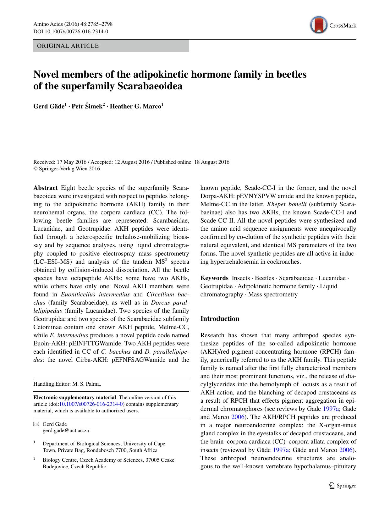 Novel members of the adipokinetic hormone family in beetles of the superfamily Scarabaeoidea by Gerd Gäde & Petr Šimek & Heather G. Marco