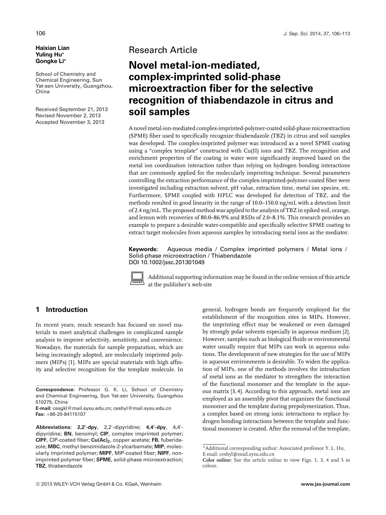 Novel metal-ion-mediated, complex-imprinted solid&#x26;#x02010;phase microextraction fiber for the selective recognition of thiabendazole in citrus and soil samples by Unknown