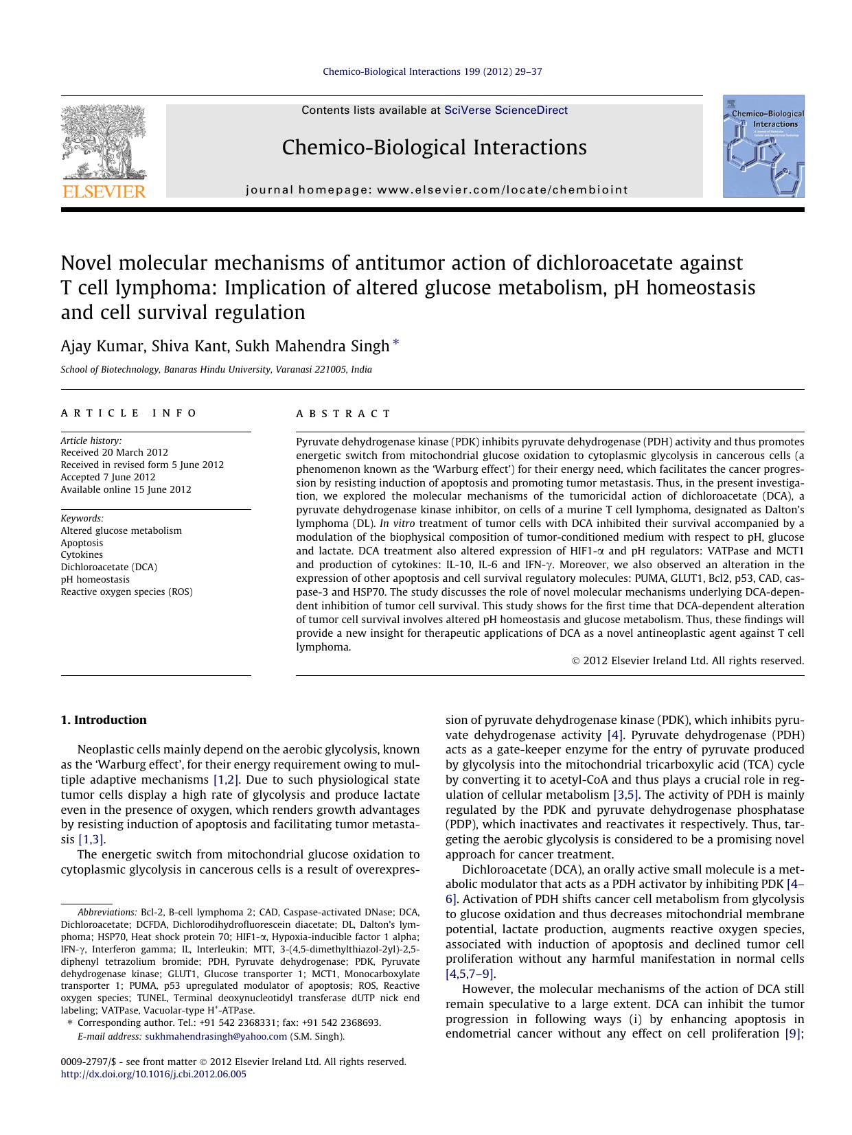 Novel molecular mechanisms of antitumor action of dichloroacetate against T cell lymphoma: Implication of altered glucose metabolism, pH homeostasis and cell survival regulation by Ajay Kumar & Shiva Kant & Sukh Mahendra Singh