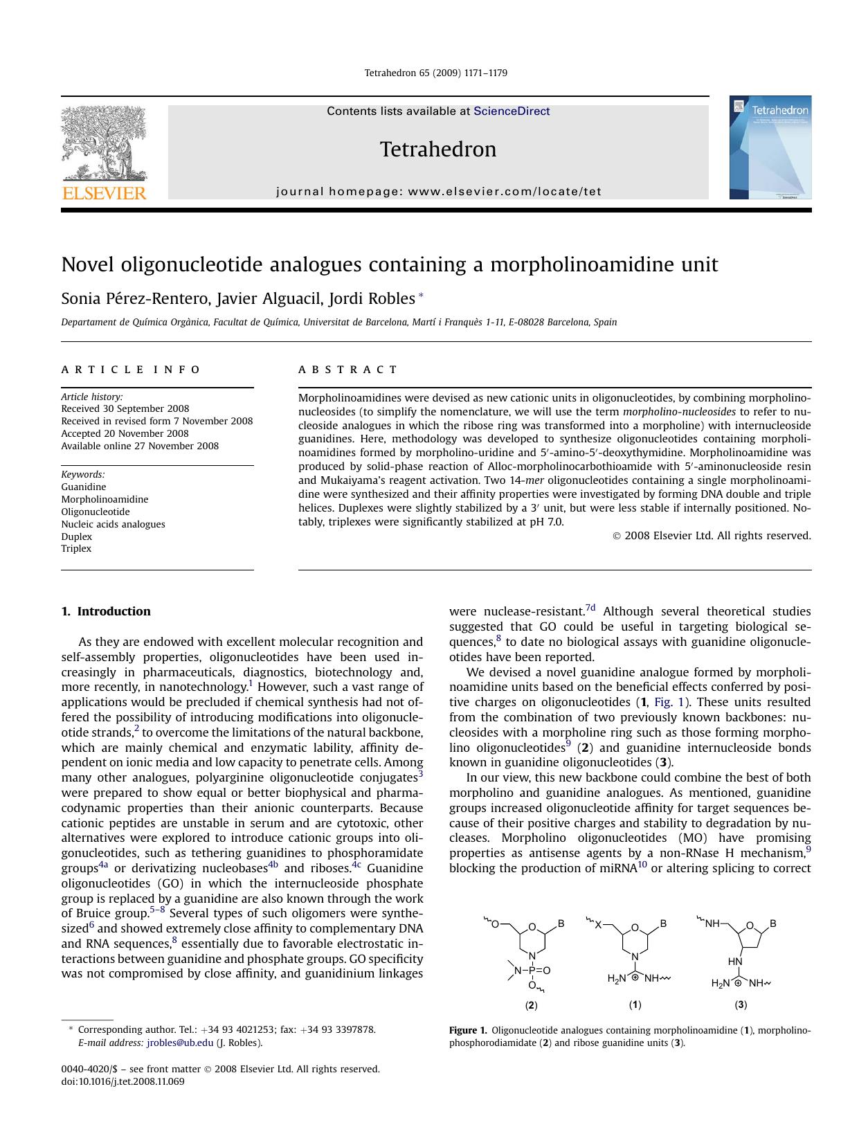 Novel oligonucleotide analogues containing a morpholinoamidine unit by Sonia PErez-Rentero; Javier Alguacil; Jordi Robles