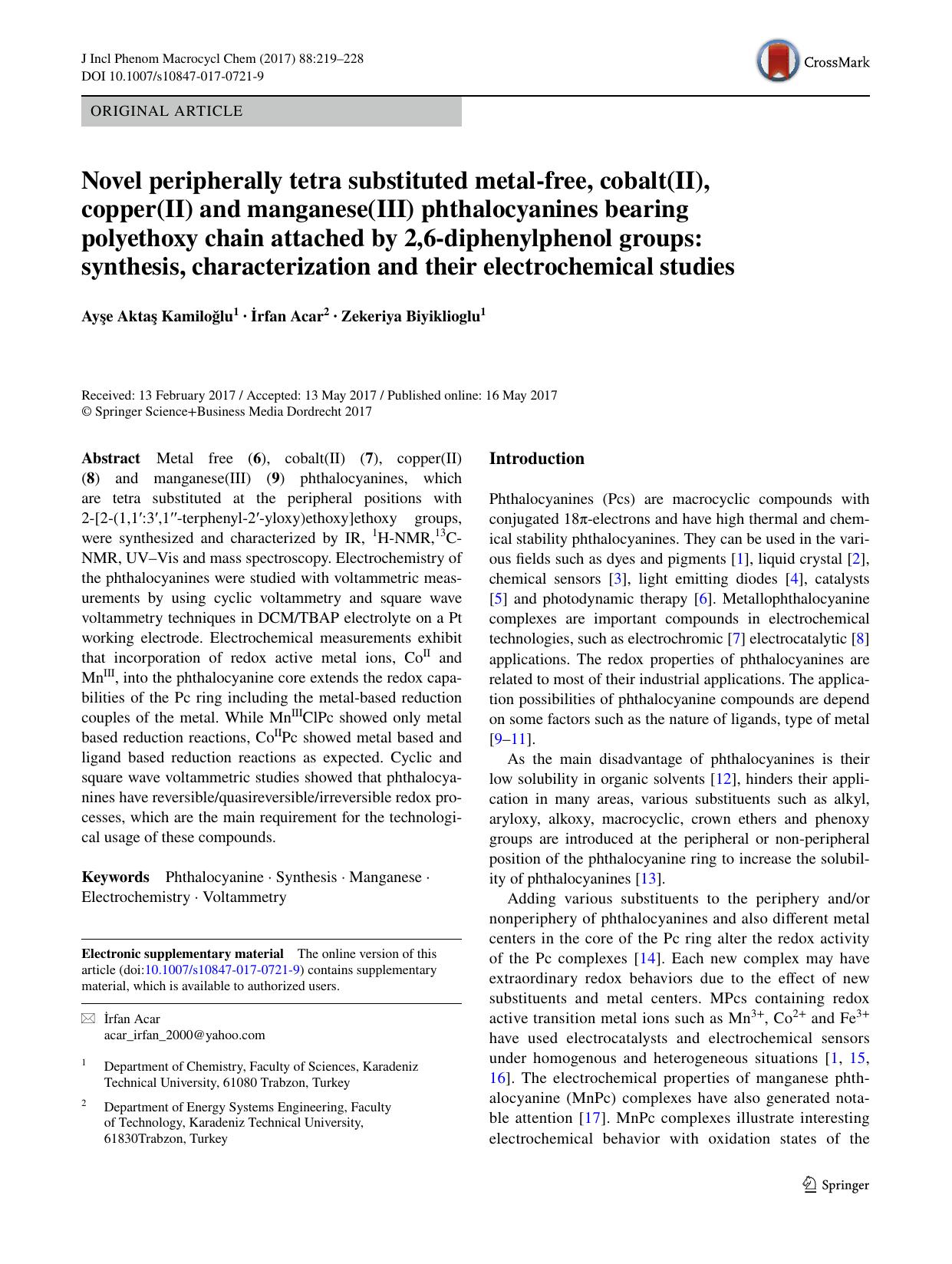 Novel peripherally tetra substituted metal-free, cobalt(II), copper(II) and manganese(III) phthalocyanines bearing polyethoxy chain attached by 2,6-diphenylphenol groups: synthesis by Ayşe Aktaş Kamiloğlu