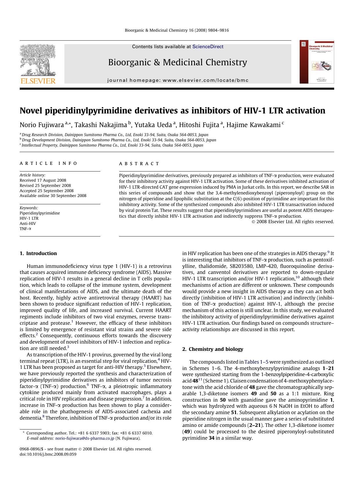 Novel piperidinylpyrimidine derivatives as inhibitors of HIV-1 LTR activation by Norio Fujiwara; Takashi Nakajima; Yutaka Ueda; Hitoshi Fujita; Hajime Kawakami