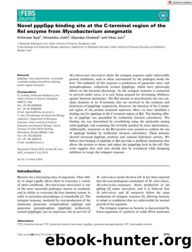 Novel pppGpp binding site at the Câterminal region of the Rel enzyme from Mycobacterium smegmatis by Unknown