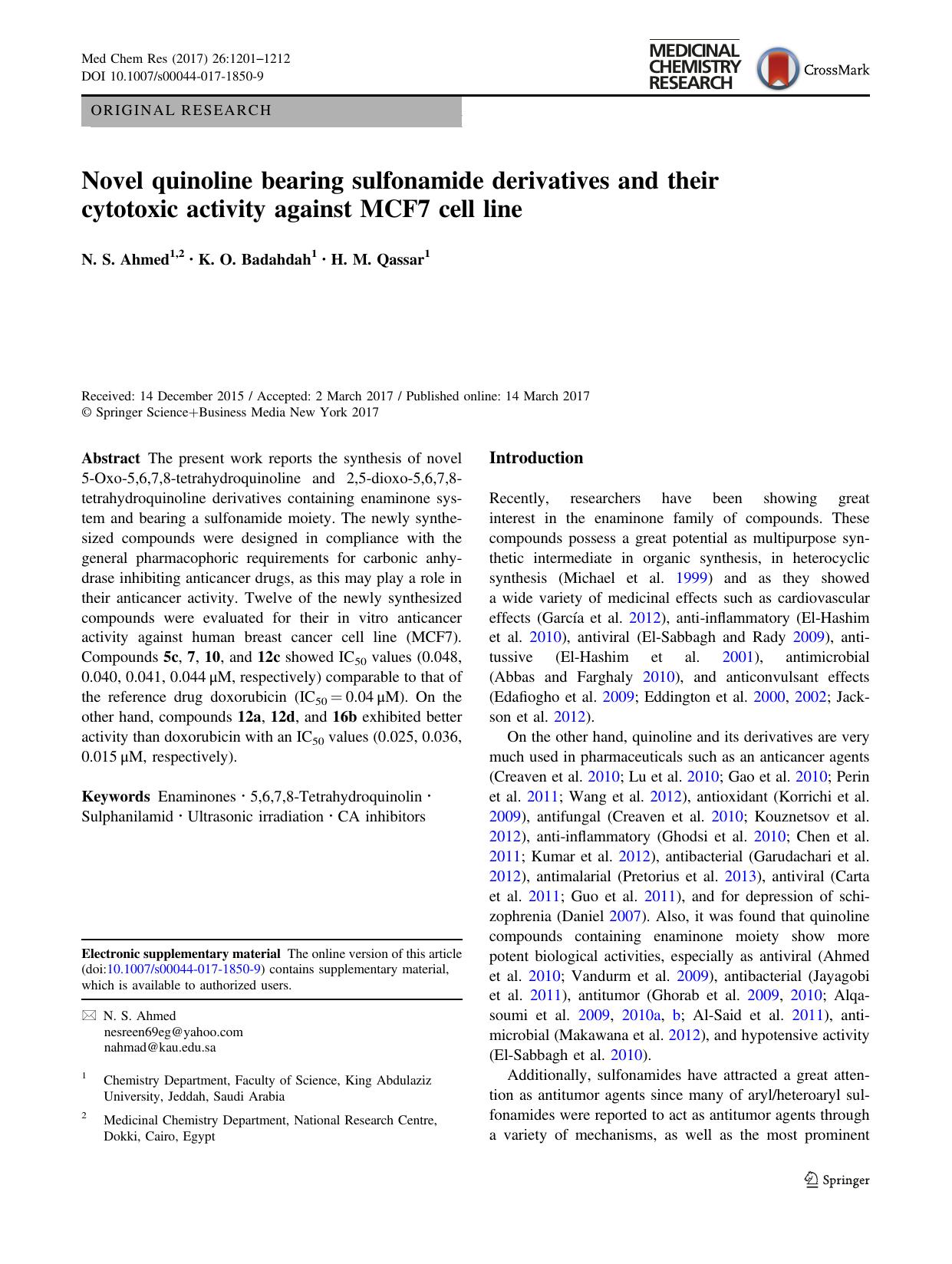 Novel quinoline bearing sulfonamide derivatives and their cytotoxic activity against MCF7 cell line by N. S. Ahmed & K. O. Badahdah & H. M. Qassar