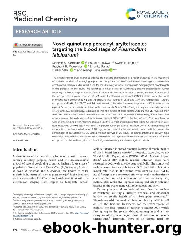 Novel quinolinepiperazinyl-aryltetrazoles targeting the blood stage of Plasmodium falciparum by unknow