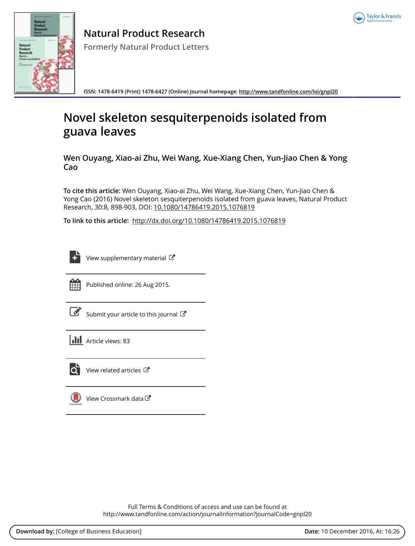 Novel skeleton sesquiterpenoids isolated from guava leaves by Wen Ouyang & Xiao-ai Zhu & Wei Wang & Xue-Xiang Chen & Yun-Jiao Chen & Yong Cao