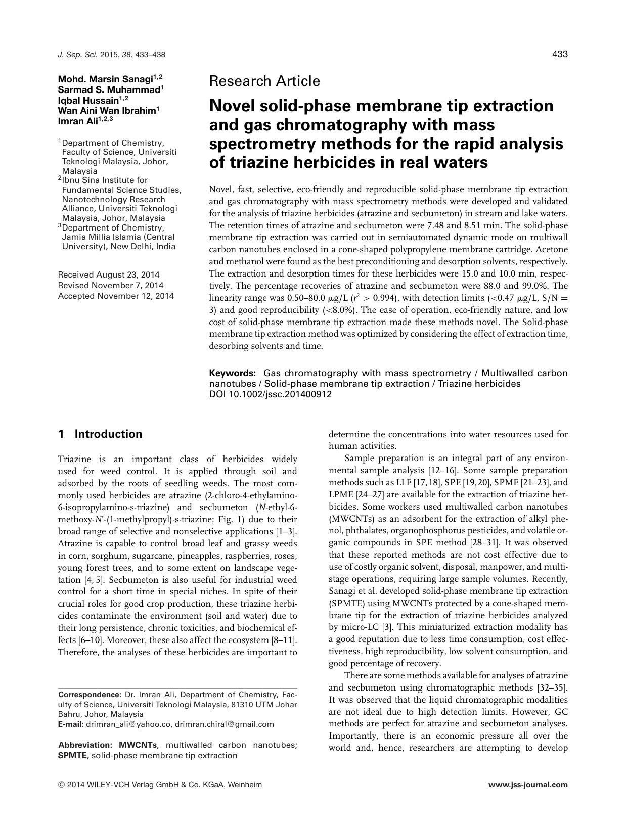 Novel solid‐phase membrane tip extraction and gas chromatography with mass spectrometry methods for the rapid analysis of triazine herbicides in real waters by Unknown