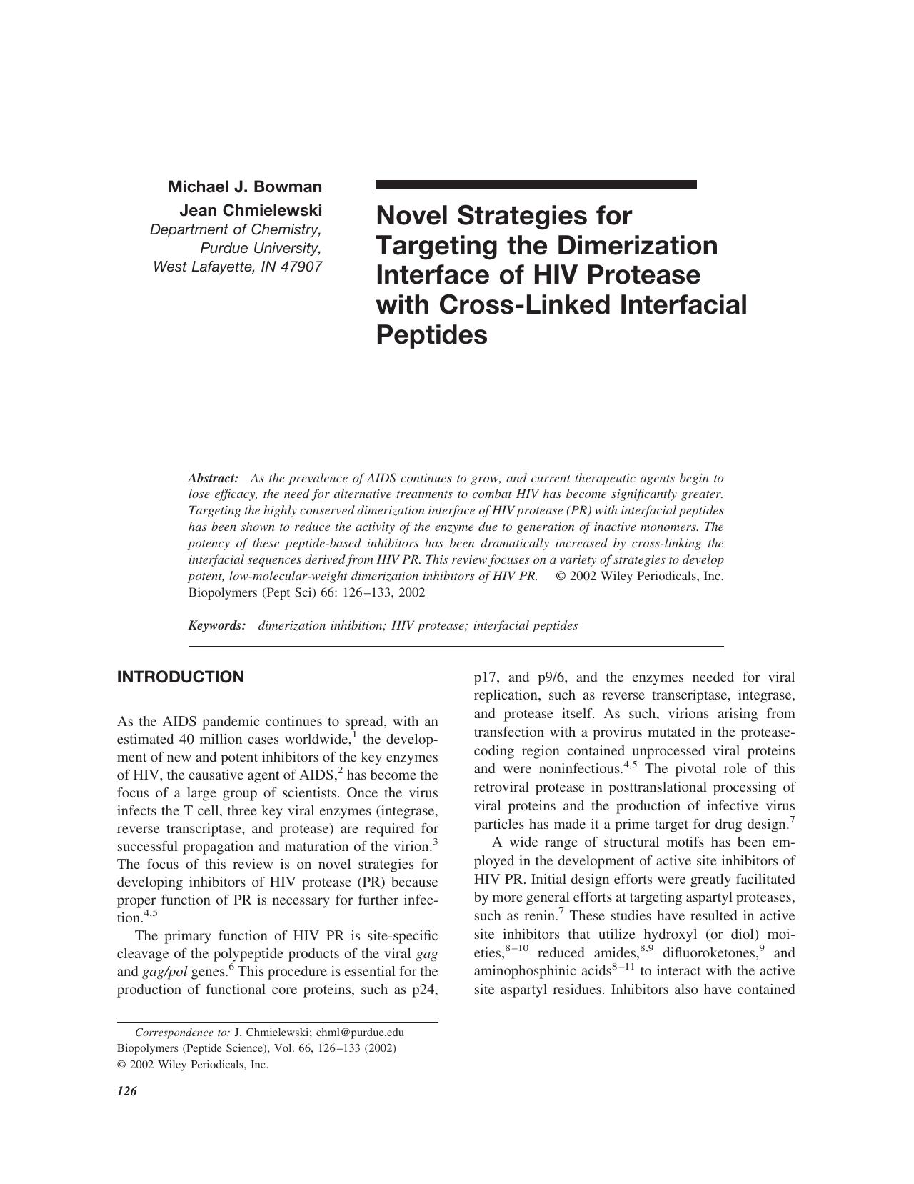Novel strategies for targeting the dimerization interface of HIV protease with cross-linked interfacial peptides by Unknown