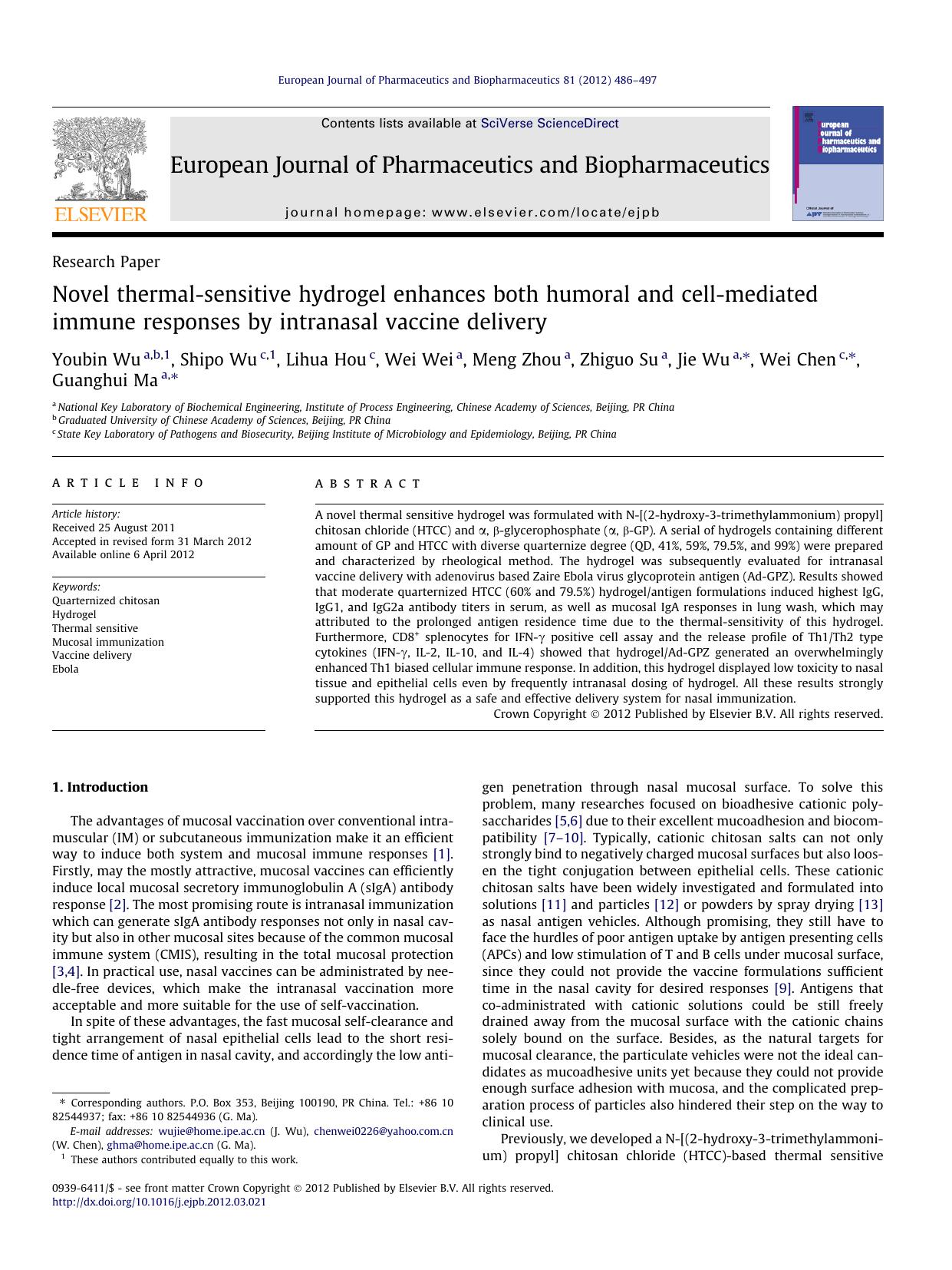 Novel thermal-sensitive hydrogel enhances both humoral and cell-mediated immune responses by intranasal vaccine delivery by Youbin Wu & Shipo Wu & Lihua Hou & Wei Wei & Meng Zhou & Zhiguo Su & Jie Wu & Wei Chen & Guanghui Ma