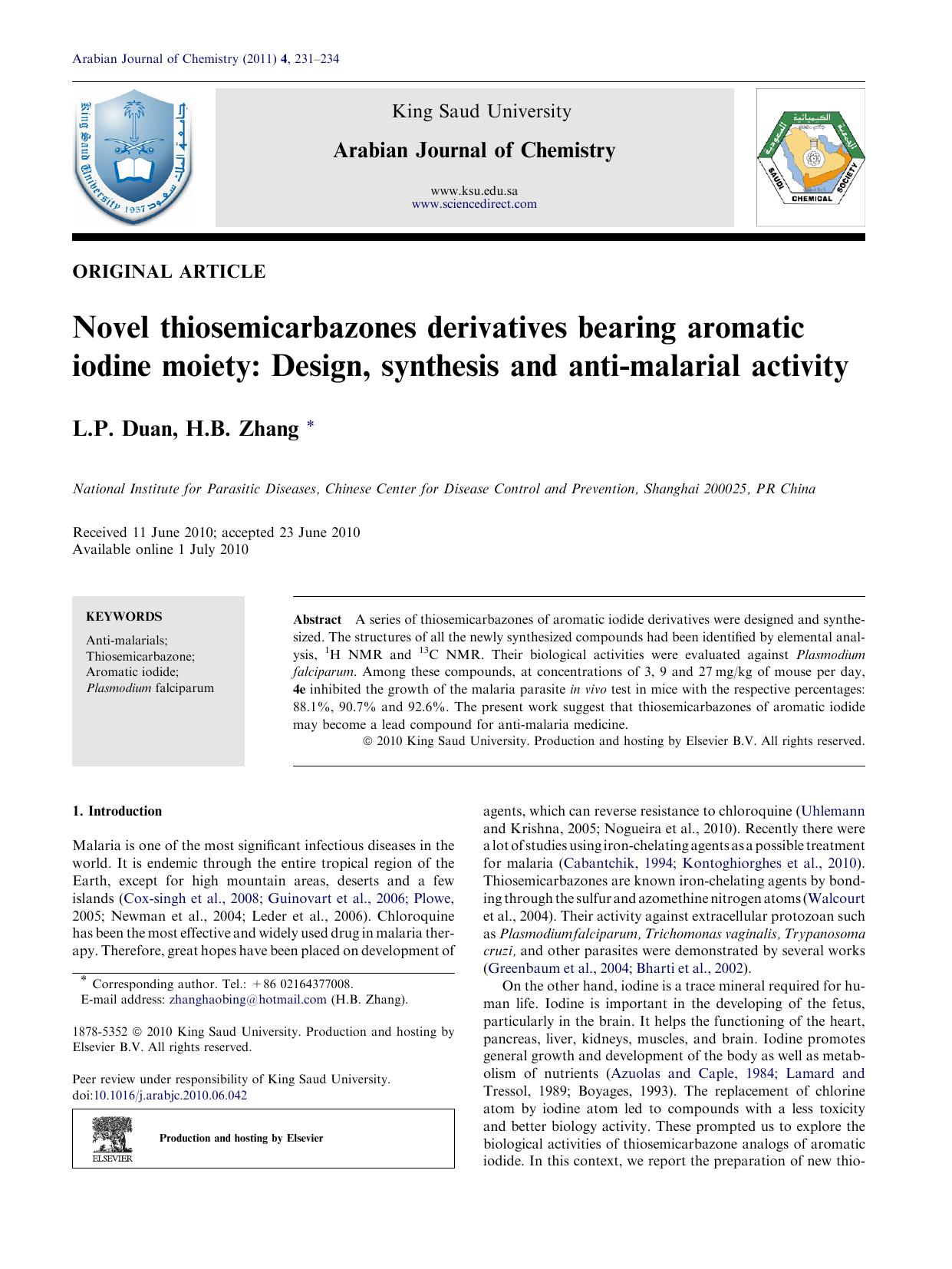 Novel thiosemicarbazones derivatives bearing aromatic iodine moiety: Design, synthesis and anti-malarial activity by L.P. Duan & H.B. Zhang