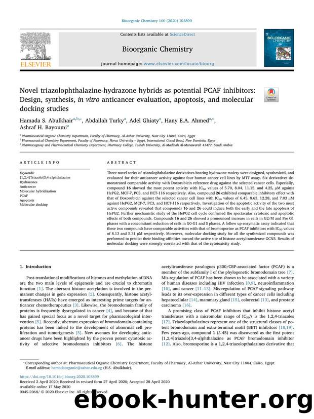 Novel triazolophthalazine-hydrazone hybrids as potential PCAF inhibitors_ Design, synthesis, in vitro anticancer evaluation, apoptosis, and molecular docking studies by Hamada S. Abulkhair & Abdallah Turky & Adel Ghiaty & Hany E.A. Ahmed & Ashraf H. Bayoumi