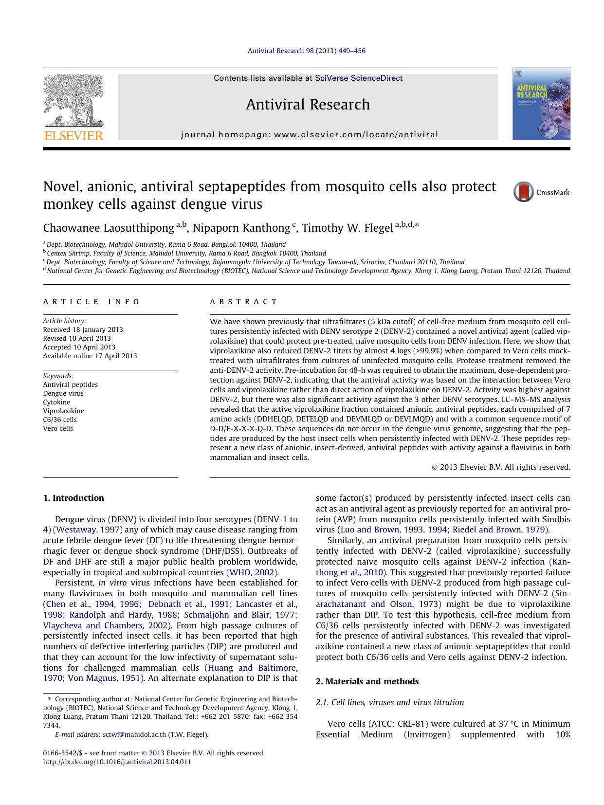 Novel, anionic, antiviral septapeptides from mosquito cells also protect monkey cells against dengue virus by Chaowanee Laosutthipong & Nipaporn Kanthong & Timothy W. Flegel