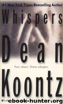 Novel.40.Whispers.1980 by Koontz Dean