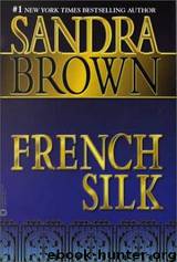 Novel.41.French.Silk.1992 by Brown Sandra