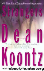 Novel.47.Strangers.1986 by Koontz Dean