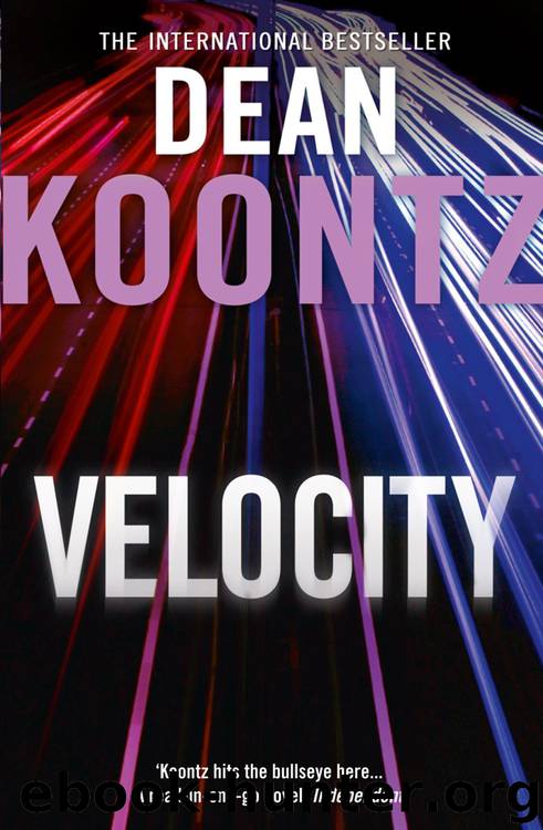 Novel.73.Velocity.2005 by Koontz Dean