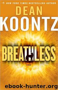Novel.79.Breathless.2009 by Koontz Dean