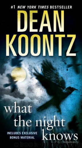 Novel.80.What.the.Night.Knows(with.bonus.novella).2010 by Koontz Dean